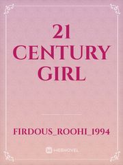 21 century girl Feedback Novel