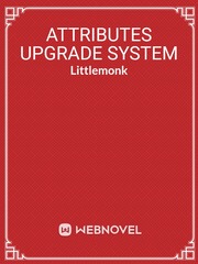 ATTRIBUTES UPGRADE SYSTEM Balance Novel