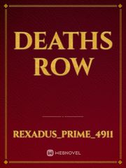 Deaths Row Realistic Novel