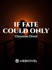If Fate Could Only Book