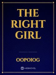 The Right Girl Tangled Novel