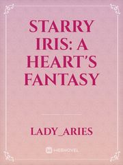 STARRY IRIS: A HEART'S FANTASY Bilingual Novel
