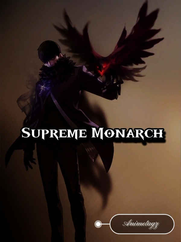 Supreme Monarch Book