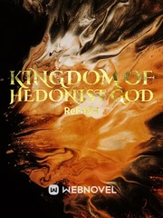 Kingdom of Hedonist God The Flash Novel
