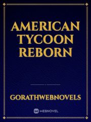 American Tycoon Reborn Graphics Novel