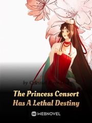 The Princess Consort Has A Lethal Destiny Book