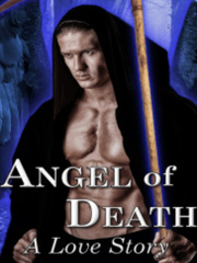 Angel of Death. A love story.