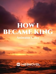 How I Became King Book