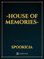 -House of Memories- Book