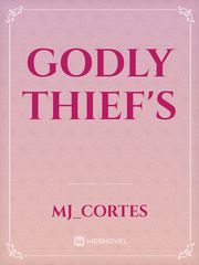 GODLY THIEF'S Banker Novel