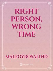Right person, wrong time Book