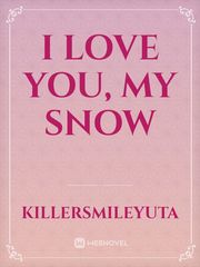 I love you, My Snow Book