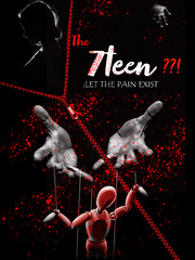 THE 7TEEN: LET THE PAIN EXIST Crime Story Novel