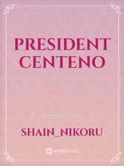 PRESIDENT CENTENO Book