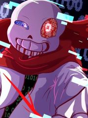 Reincarnated in another world with the Sans system Undertale Novel