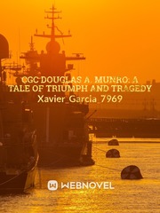 CGC Douglas A. Munro: A tale of Triumph and Tragedy Book