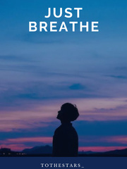 Just Breathe Just Breathe Novel