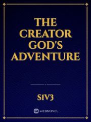 The Creator God's Adventure Book