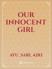 Our Innocent Girl Our Girl Fanfic