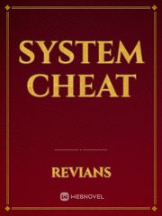 System Cheat Cheat Novel