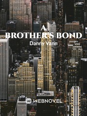 A Brother's Bond Faction Novel