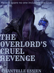 THE OVERLORD'S CRUEL REVENGE Dark Lord Novel