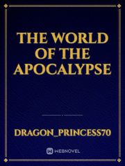 The World of the Apocalypse Teenage Novel