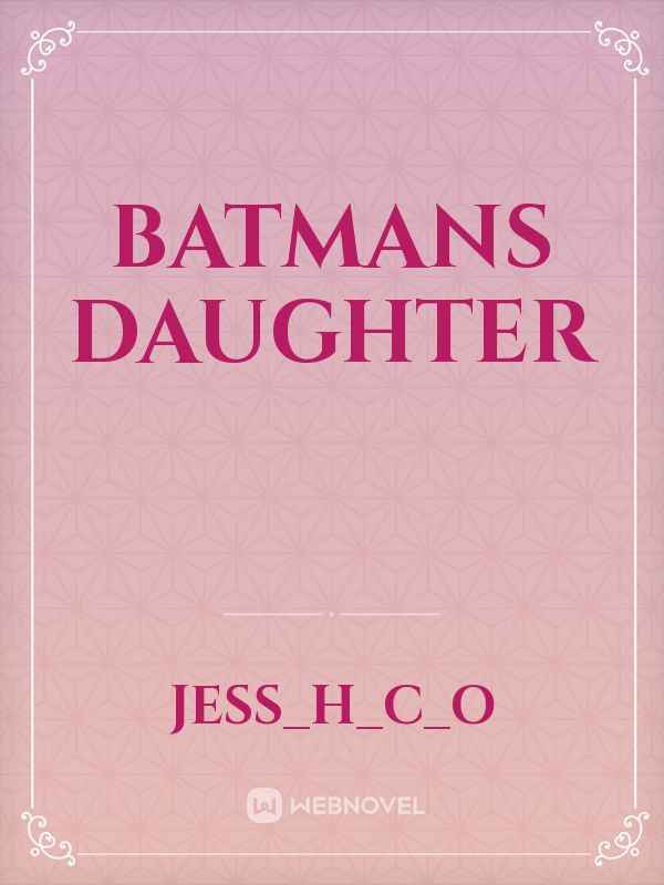 Batmans Daughter Book