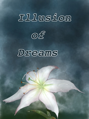 Illusion of Dreams Nightmares Novel