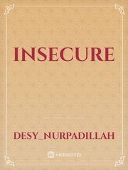 insecure Insecure Novel