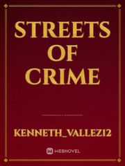 Streets of Crime Gang Novel