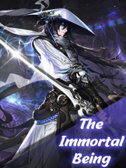 The Immortal Being Death Novel