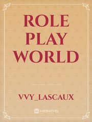 Role play world Book