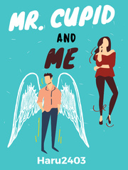 Mr. Cupid and Me Cafe Novel