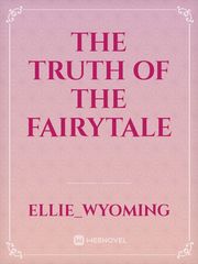 The Truth of the Fairytale Classics Novel