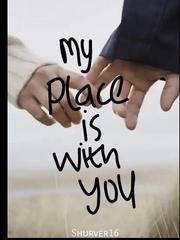 My Place Is With You Sexy Novel