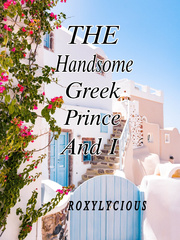The Handsome Greek Prince and I Pizza Novel