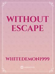 Without Escape Veronica Mars Novel
