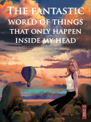 Fantastic World of Things That Only Happen in My Head Poesia Novel
