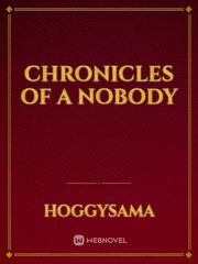 Chronicles of a Nobody The 8th Son Are You Kidding Me Novel