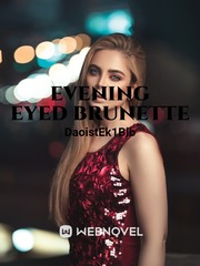 Evening Eyed Brunette Book