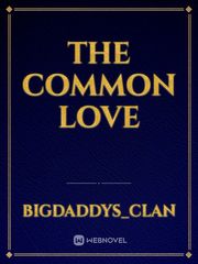 the common love Book