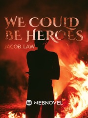 We could be Heroes Book