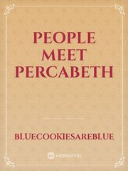 People meet Percabeth Percabeth Fanfic