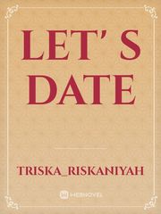 Let' s date Indo Novel