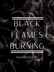 Black Flames Burning Magick Novel