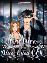 Capture The Blue-Eyed CEO Papa To Kiss In The Dark Novel