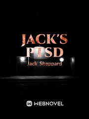 Jack Sheppard ptsd Jack Novel
