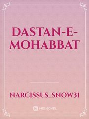 DASTAN-E-MOHABBAT Publish Novel