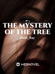 The mystery of the Tree Triggers Novel